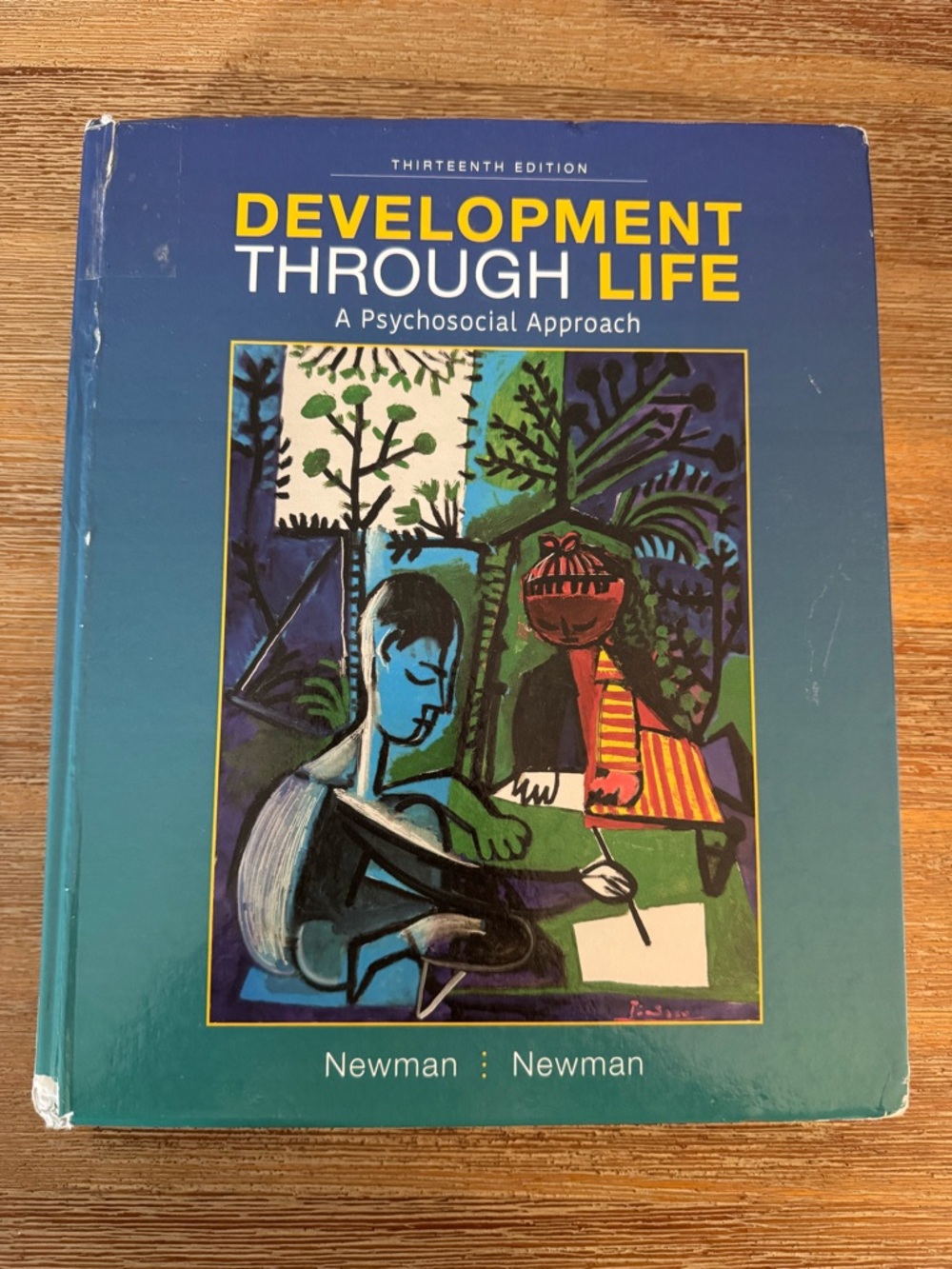 Development Through Life by Newman and Newman, 13th edition